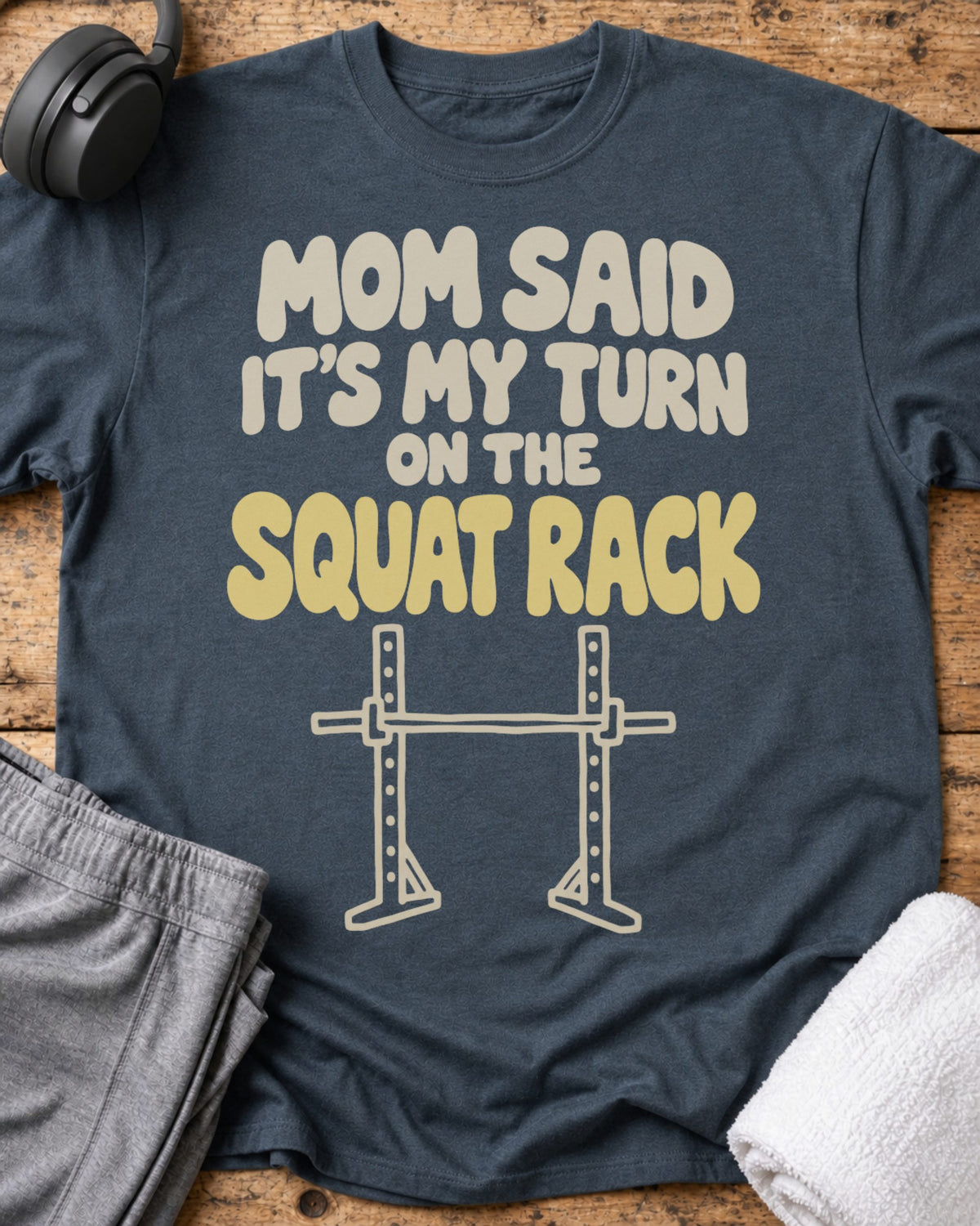 Mom Said T-Shirt — Dark Heather