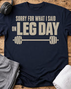 Sorry Leg Day T-Shirt — Navy