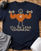 I'll Do Legs T-Shirt — Navy