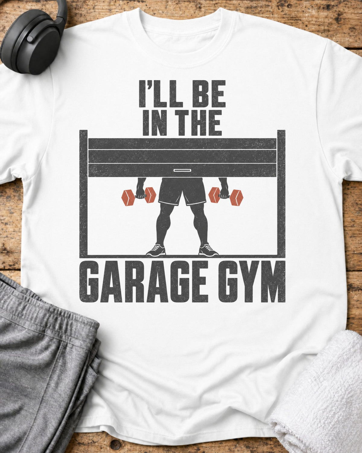 I'll Garage Gym T-Shirt — White