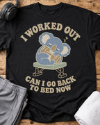 I Worked Out T-Shirt — Black