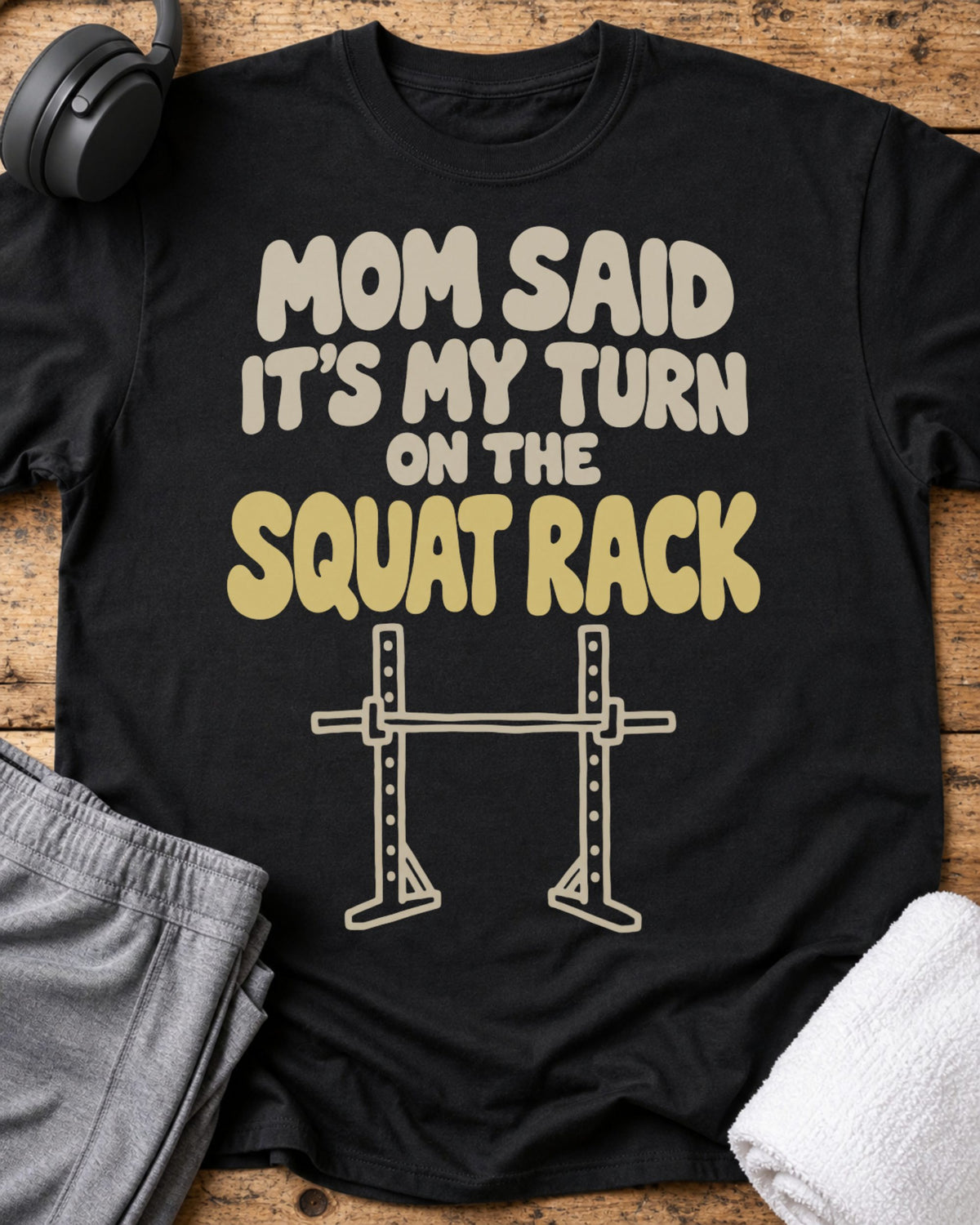 Mom Said T-Shirt — Black