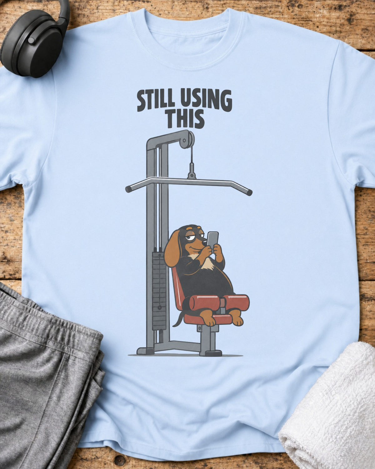 Still Using This T-Shirt — Light Blue