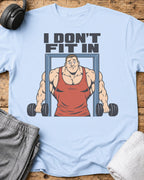 Don't Fit In T-Shirt — Light Blue