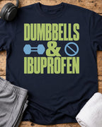 Dumbbells And Ibuprofen T-Shirt — Navy