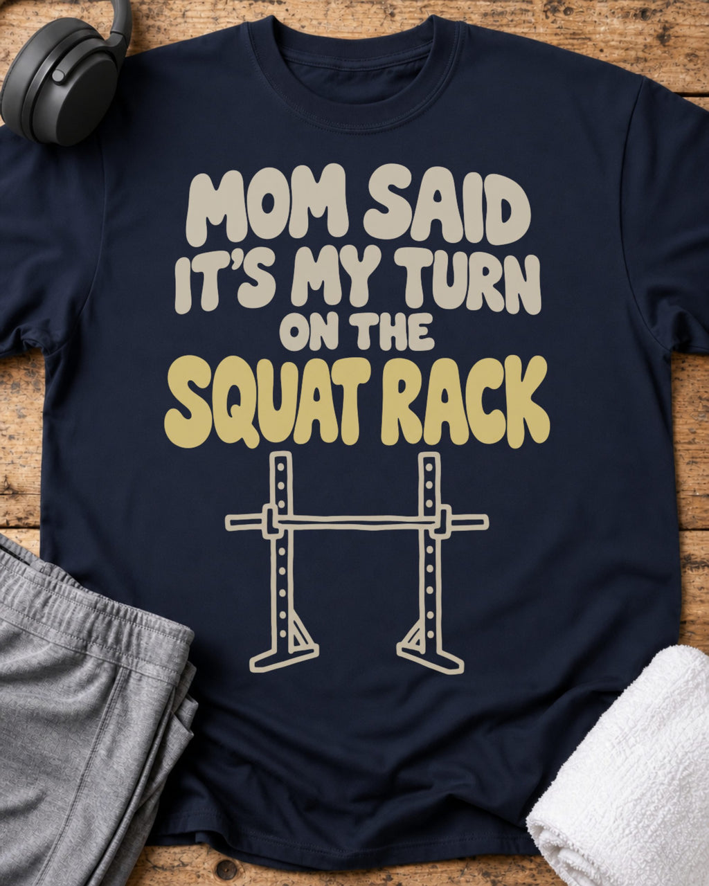 Mom Said T-Shirt — Navy
