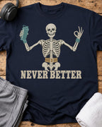 Never Better T-Shirt — Navy