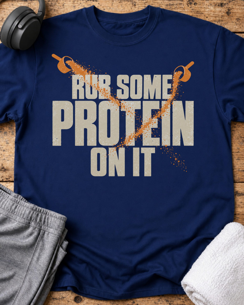Rub Some Protein T-Shirt — Royal