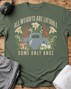 All Weights Liftable T-Shirt — Military Green