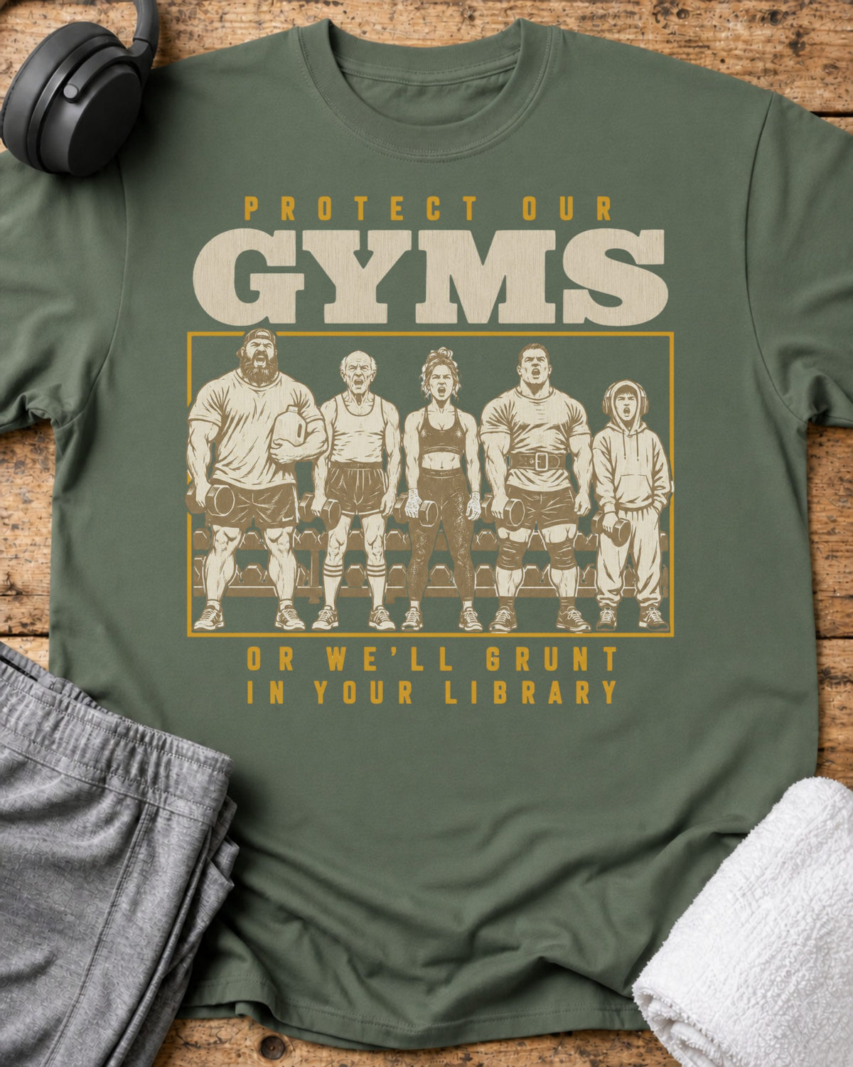 Protect Our Gyms T-Shirt — Military Green