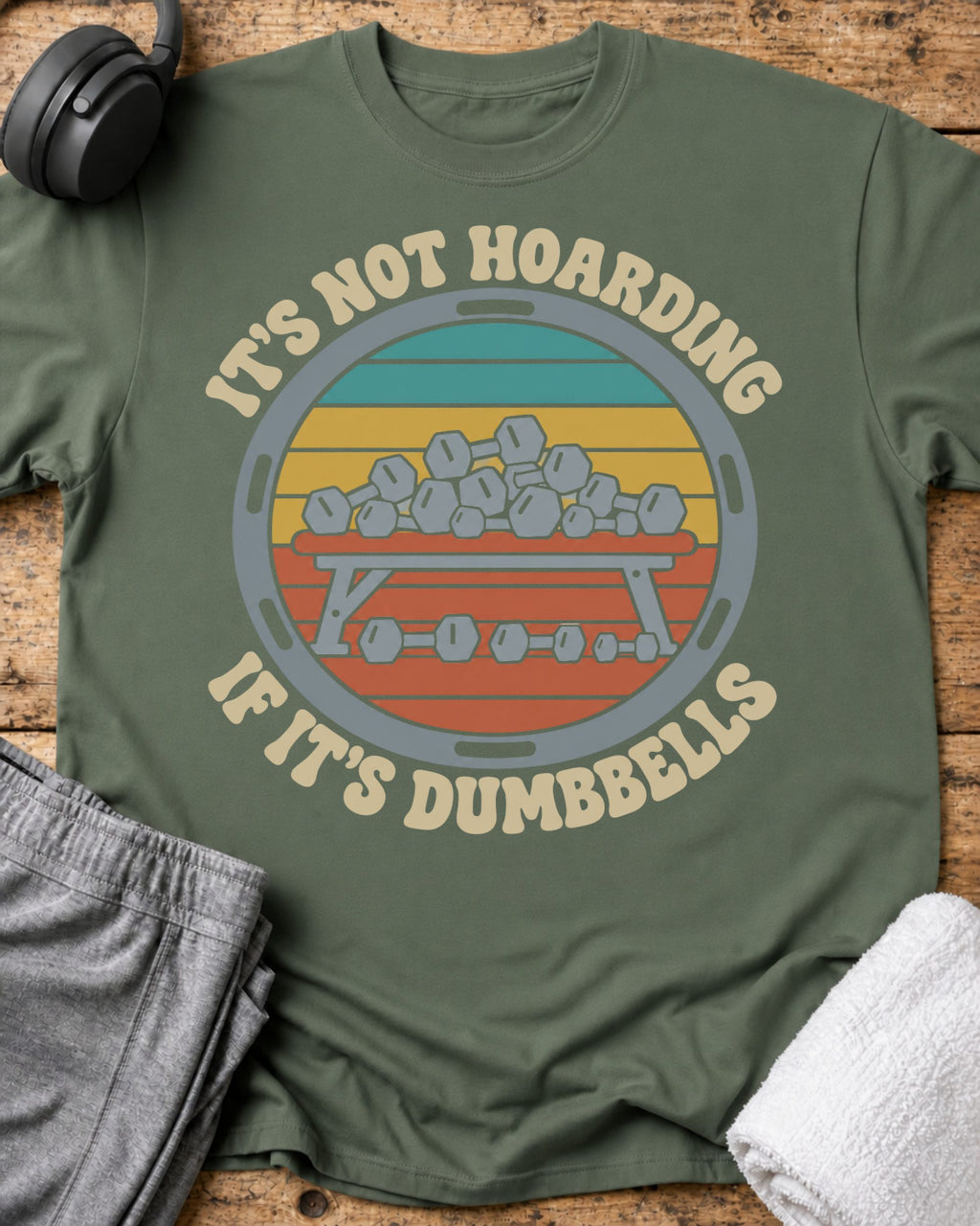 It's Not Hoarding T-Shirt — Military Green