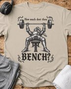 How Much Bench T-Shirt — Sand