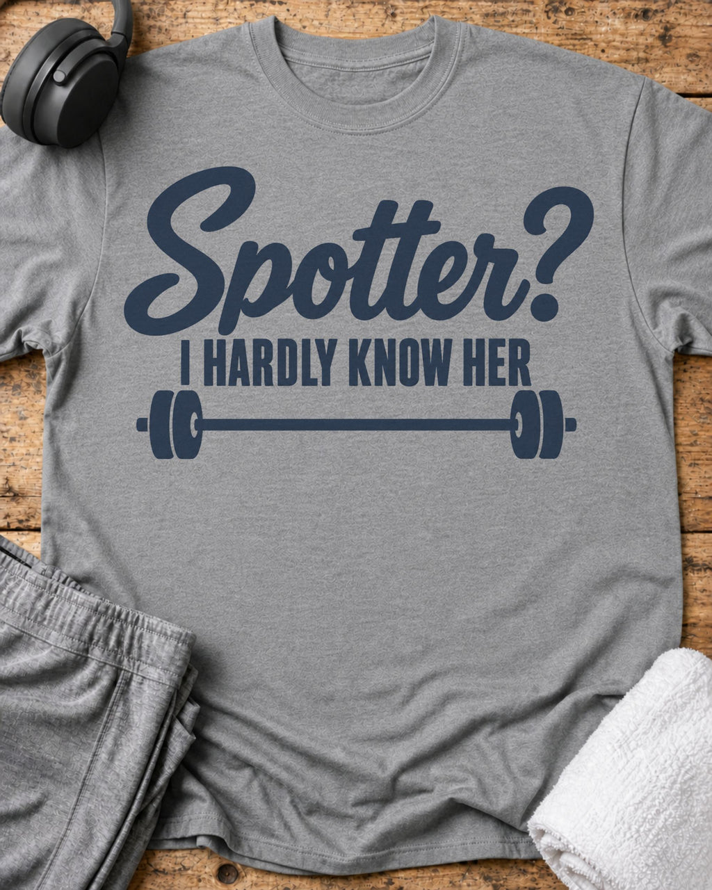 Spotter Hardly Know T-Shirt — Sport Grey