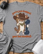 You've Just Dropped T-Shirt — Sport Grey