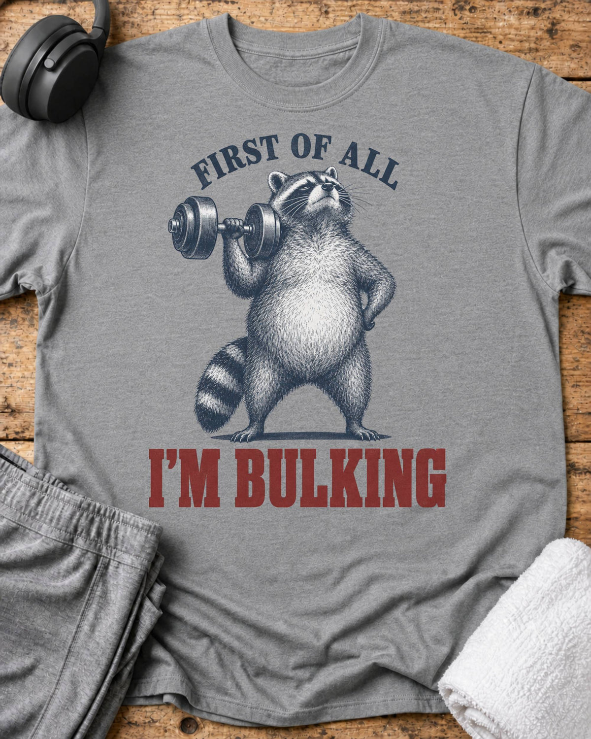 First Of All T-Shirt — Sport Grey