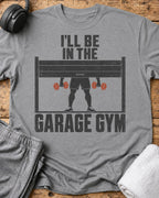 I'll Garage Gym T-Shirt — Sport Grey