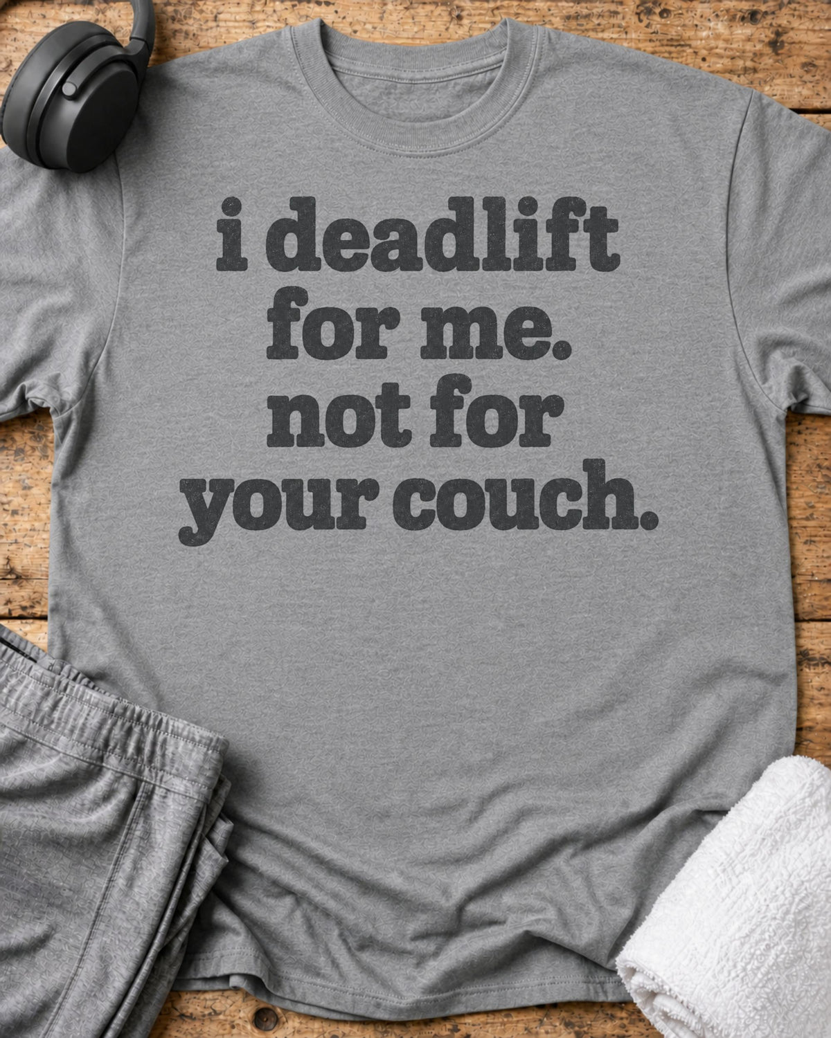 I Deadlift T-Shirt — Sport Grey