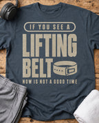 If You See T-Shirt — Dark Heather