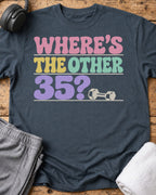 Where's The 35 T-Shirt — Dark Heather