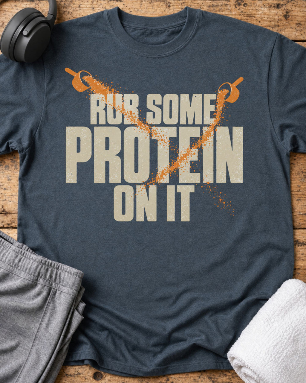 Rub Some Protein T-Shirt — Dark Heather