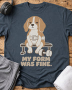 Form Was Fine T-Shirt — Dark Heather