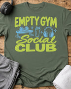 Empty Gym Club T-Shirt — Military Green