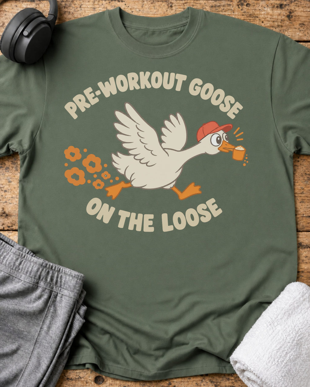 Pre-workout Goose T-Shirt — Military Green