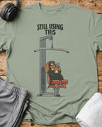 Still Using This T-Shirt — Sage