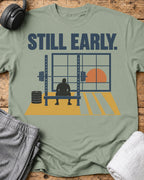 Still Early T-Shirt — Sage