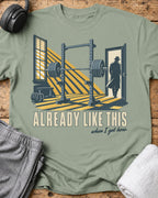 Already Like This T-Shirt — Sage