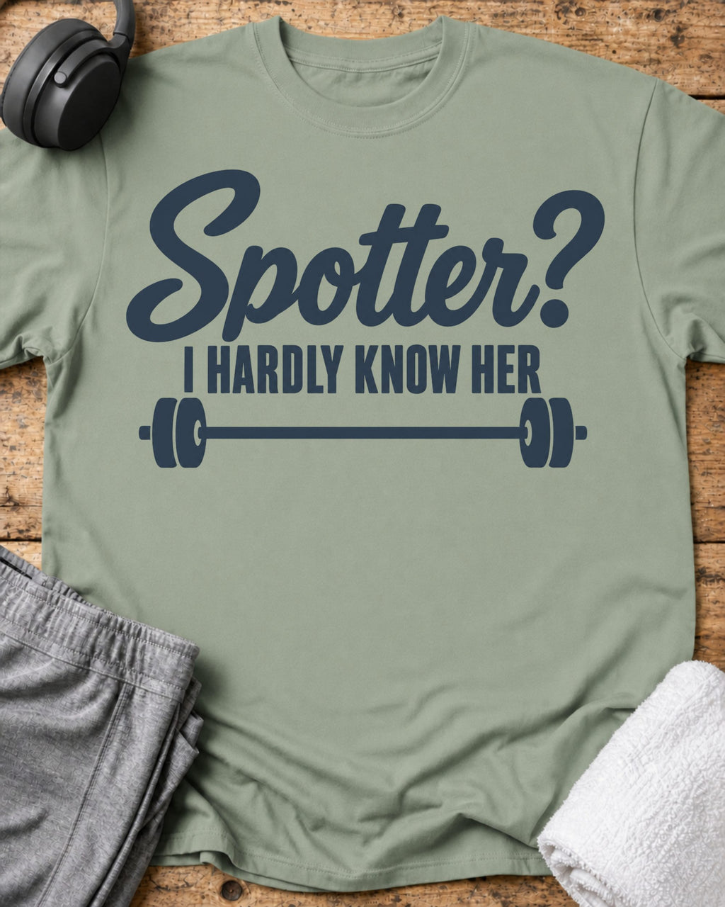 Spotter Hardly Know T-Shirt — Sage
