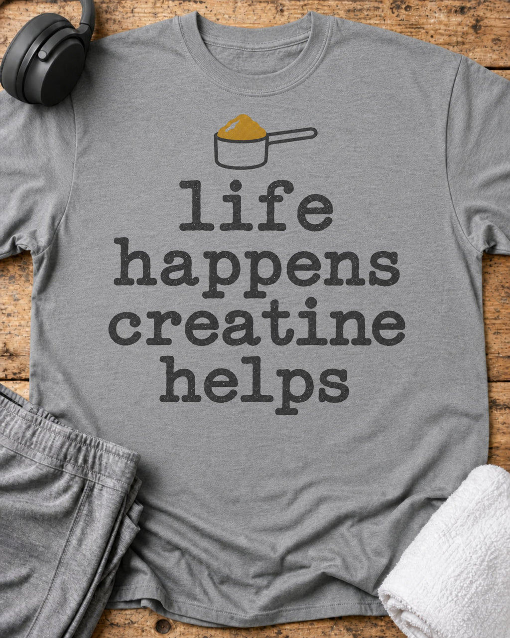 Life Happens T-Shirt — Sport Grey