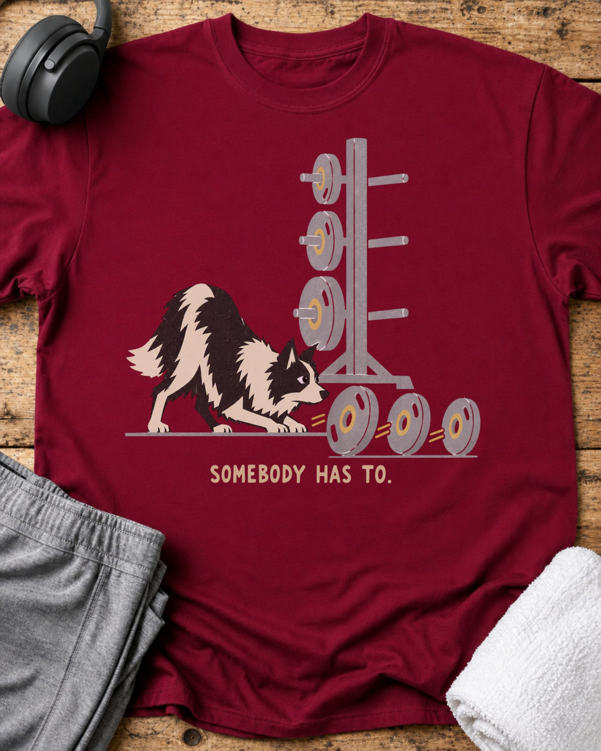 Somebody Has To T-Shirt — Cardinal Red