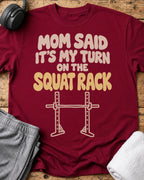Mom Said T-Shirt — Cardinal Red
