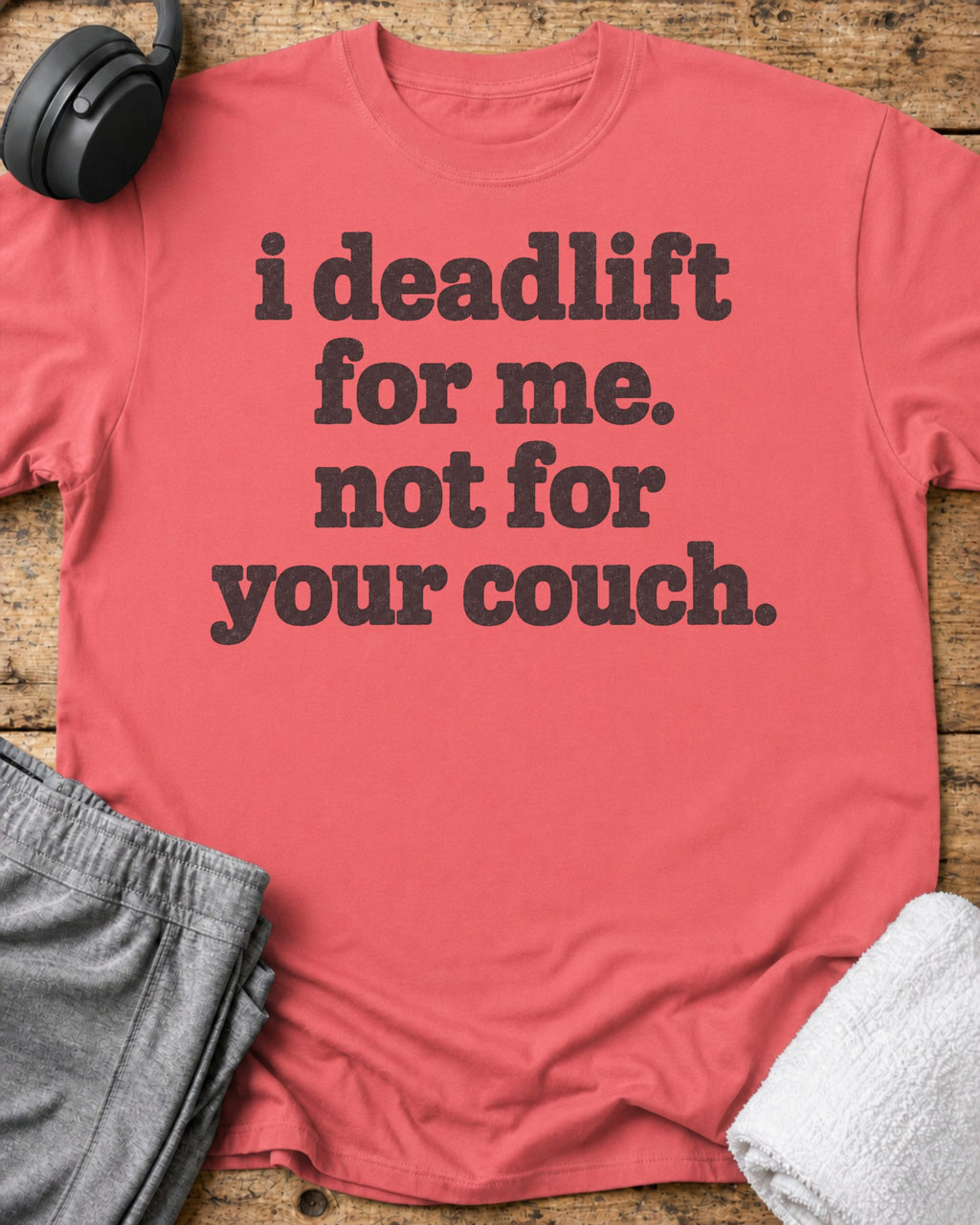 I Deadlift T-Shirt — Coral Silk