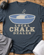 Local Chalk Dealer T-Shirt — Dark Heather