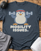 Mobility Issues T-Shirt — Dark Heather