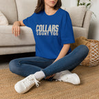 Collars Count Too T-Shirt