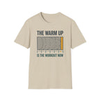 The Warm Up T-Shirt