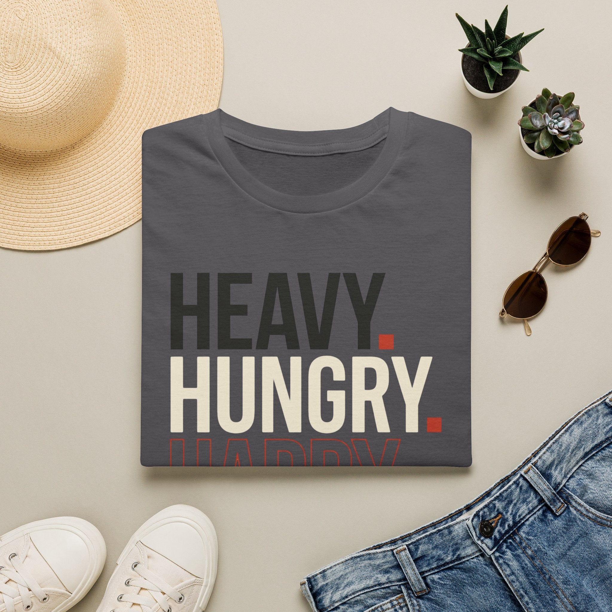 Heavy Hungry Happy T-Shirt