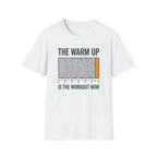 The Warm Up T-Shirt
