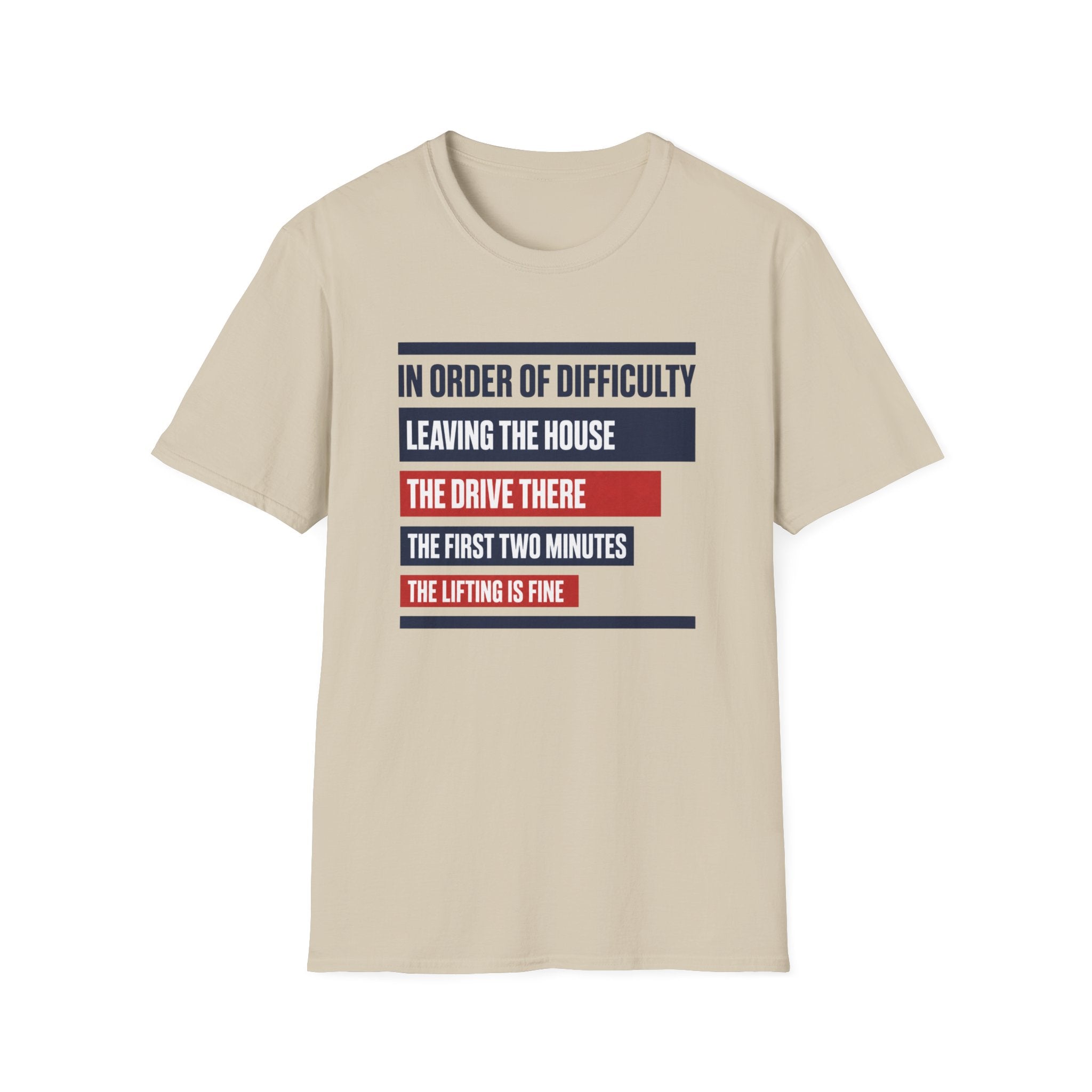 Order Of Difficulty T-Shirt