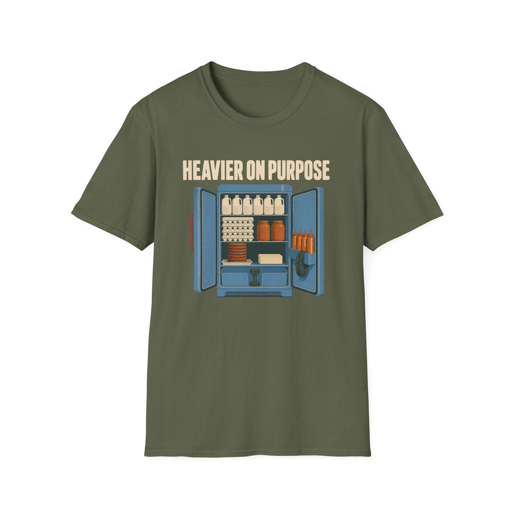 Heavier On Purpose T-Shirt