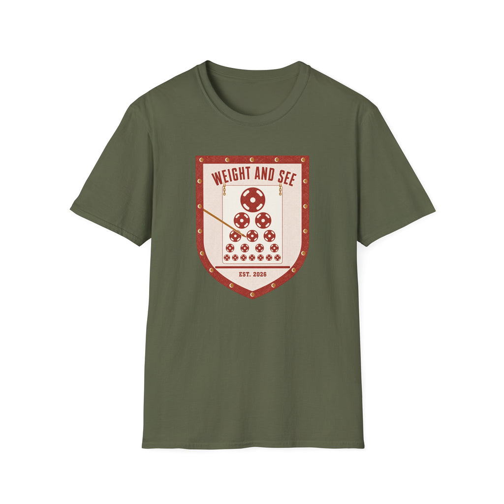 Weight And See T-Shirt