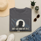Don't Ask T-Shirt