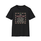 Hardest Part T-Shirt