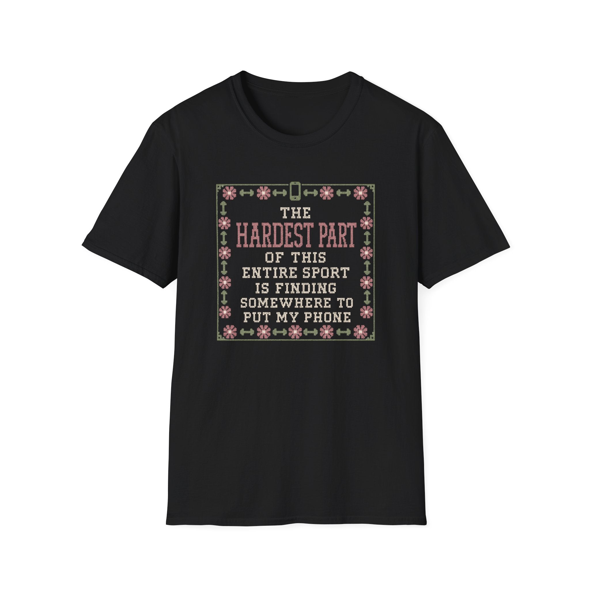 Hardest Part T-Shirt