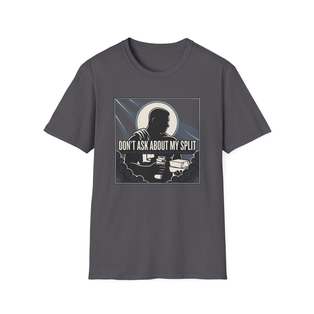 Don't Ask T-Shirt
