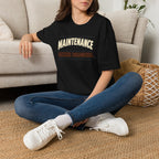 Maintenance T-Shirt