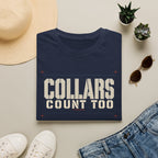 Collars Count Too T-Shirt